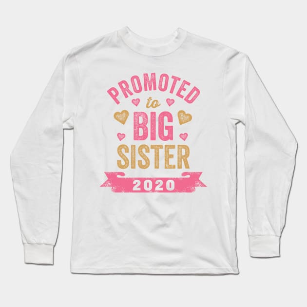 Promoted To Big Sister 2020 Long Sleeve T-Shirt by Tingsy